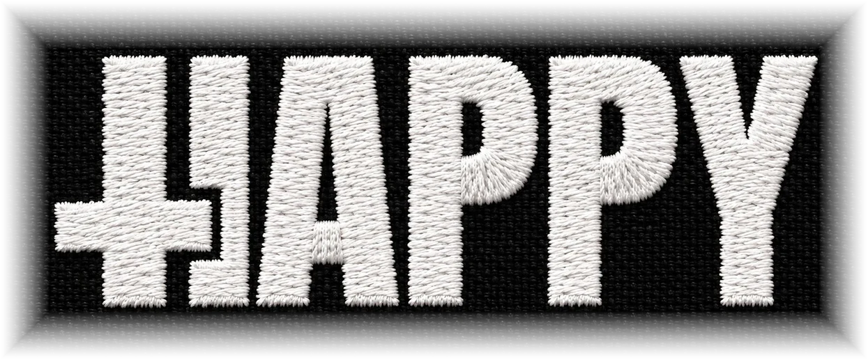 HAPPY embroidered in white thread, with an inverted cross