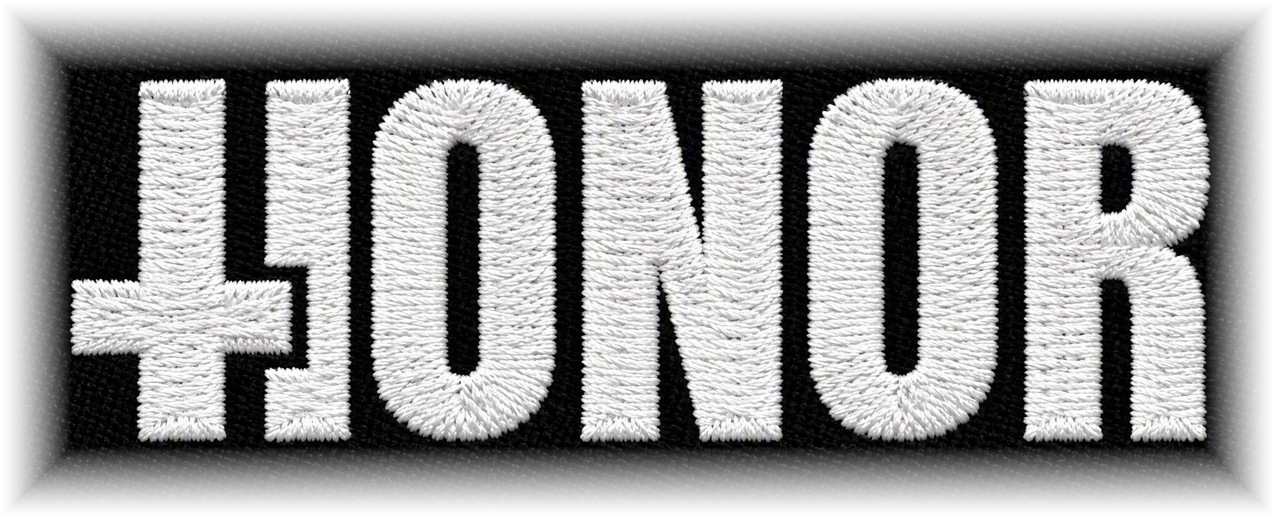 HONOR embroidered in white thread, with an inverted cross